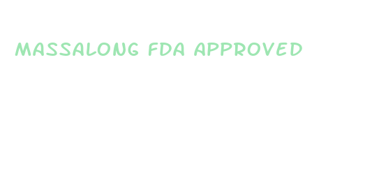 massalong fda approved