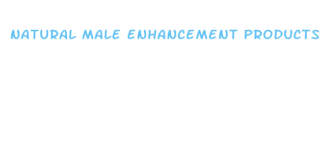 natural male enhancement products