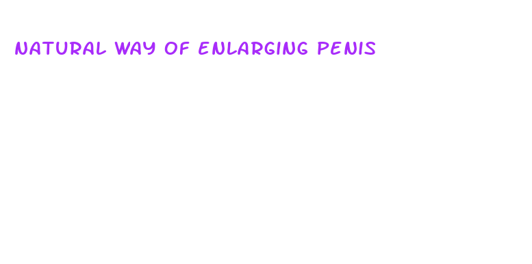 natural way of enlarging penis