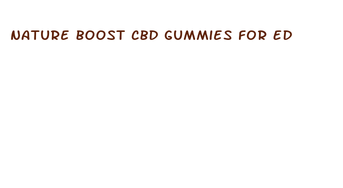 nature boost cbd gummies for ed