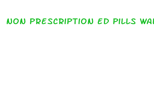 non prescription ed pills walmart