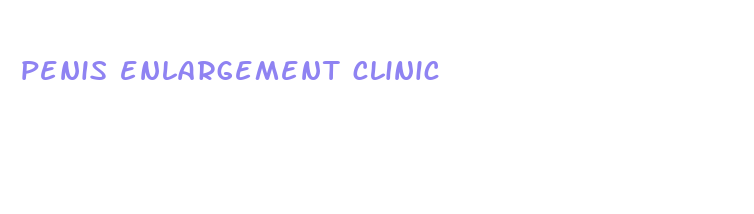 penis enlargement clinic