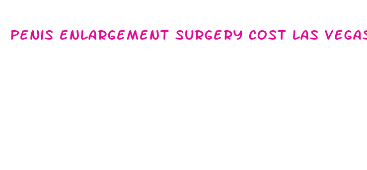 penis enlargement surgery cost las vegas