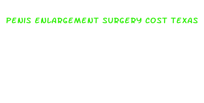 penis enlargement surgery cost texas