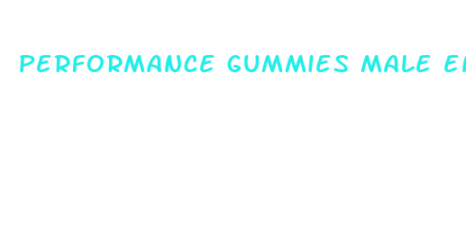 performance gummies male enhancement