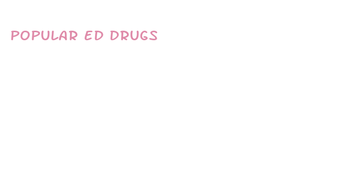 popular ed drugs