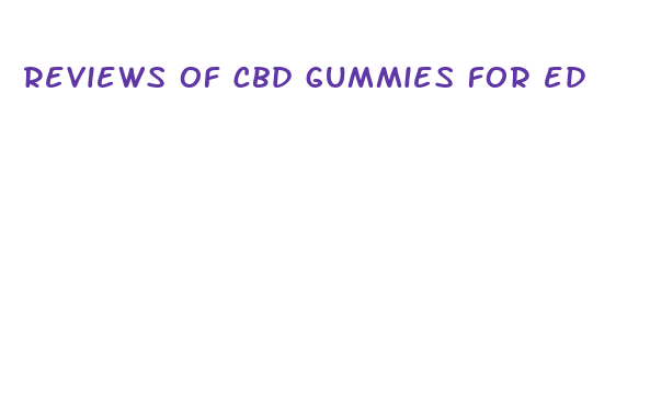 reviews of cbd gummies for ed