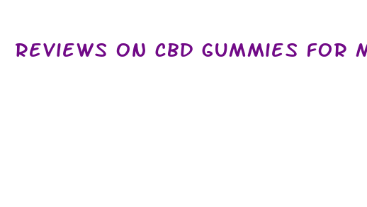 reviews on cbd gummies for male enhancement