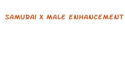 samurai x male enhancement pills