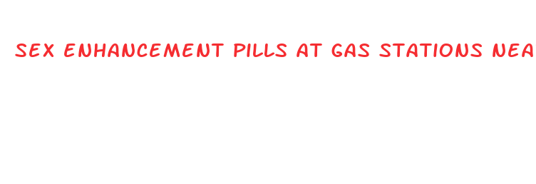 sex enhancement pills at gas stations near me