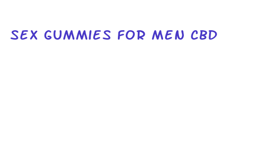 sex gummies for men cbd