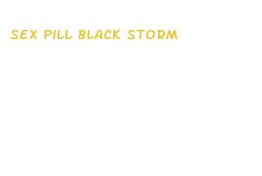 sex pill black storm