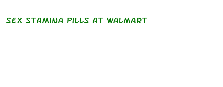 sex stamina pills at walmart