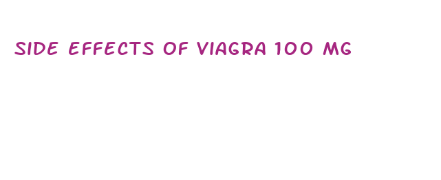 side effects of viagra 100 mg