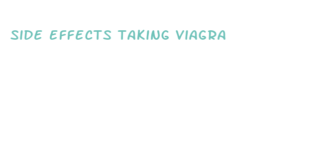 side effects taking viagra