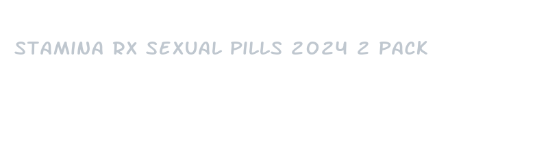 stamina rx sexual pills 2024 2 pack