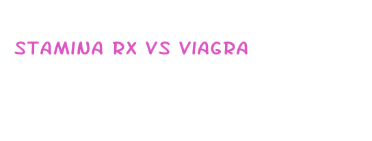 stamina rx vs viagra