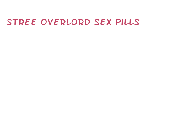 stree overlord sex pills