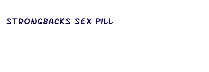 strongbacks sex pill