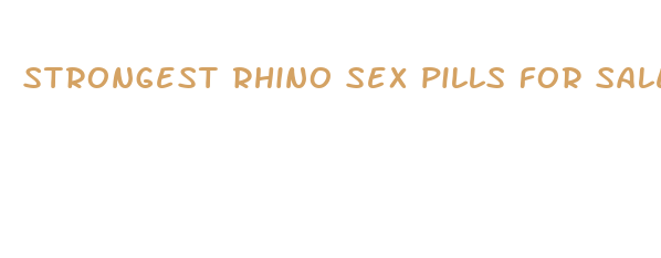 strongest rhino sex pills for sale