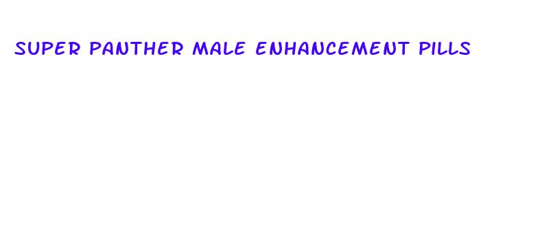 super panther male enhancement pills