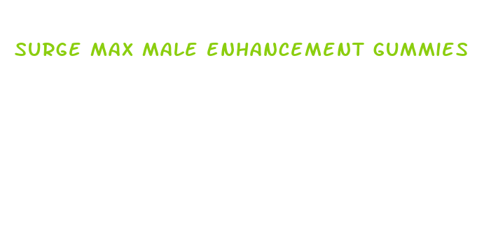 surge max male enhancement gummies with cbd