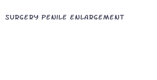 surgery penile enlargement