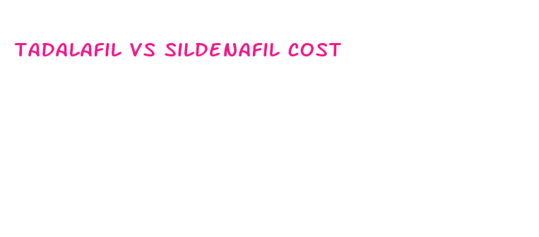 tadalafil vs sildenafil cost