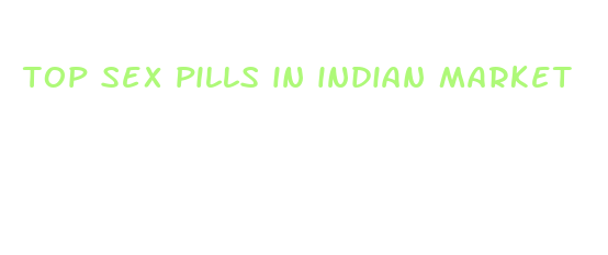 top sex pills in indian market