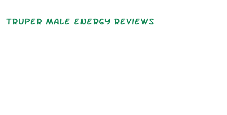 truper male energy reviews