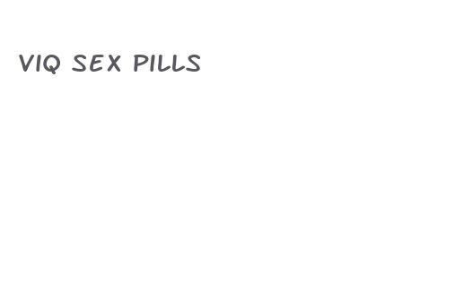 viq sex pills