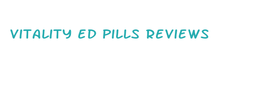 vitality ed pills reviews