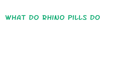 what do rhino pills do