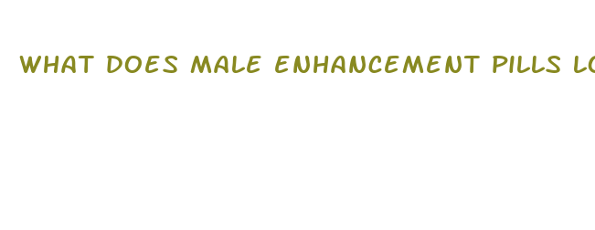 what does male enhancement pills look like