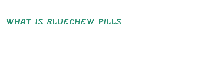 what is bluechew pills