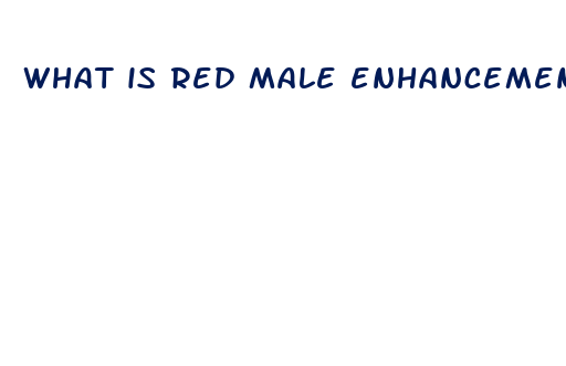 what is red male enhancement pills