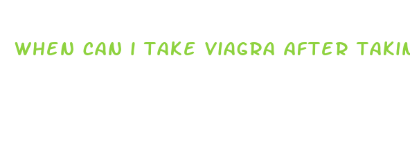 when can i take viagra after taking cialis