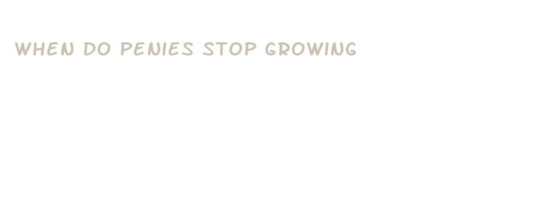 when do penies stop growing