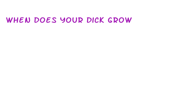 when does your dick grow