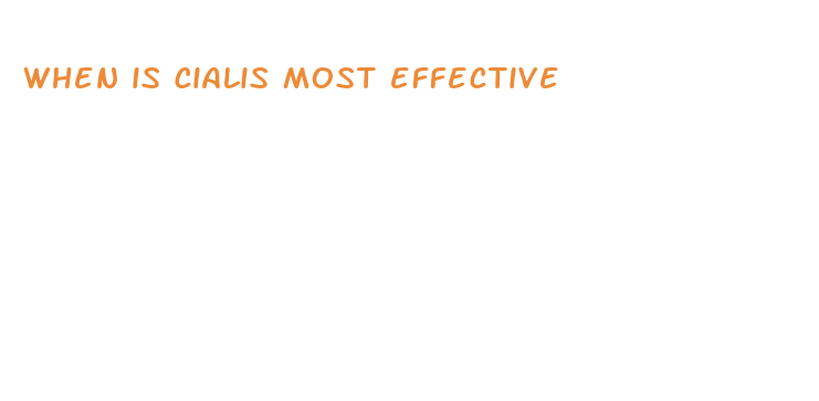 when is cialis most effective