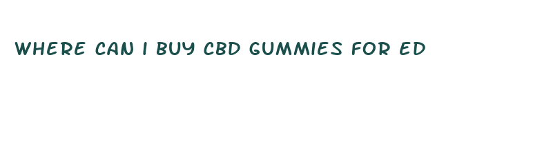 where can i buy cbd gummies for ed