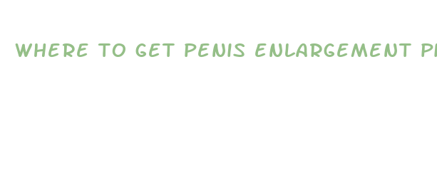 where to get penis enlargement pills