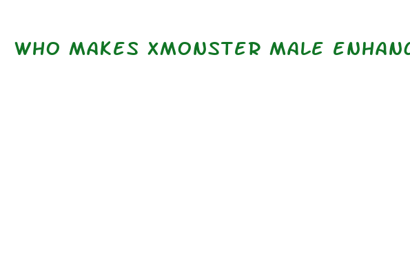 who makes xmonster male enhancement pills