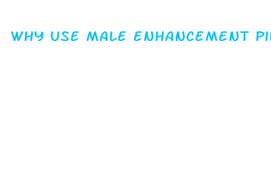 why use male enhancement pills with orange juice