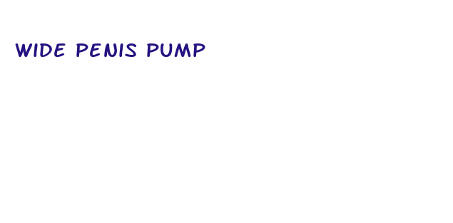 wide penis pump