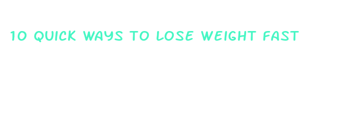 10 quick ways to lose weight fast