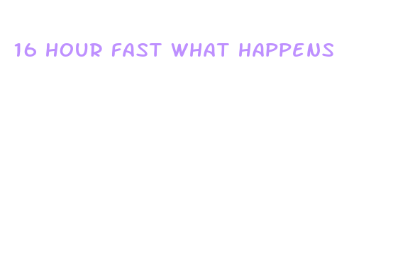 16 hour fast what happens