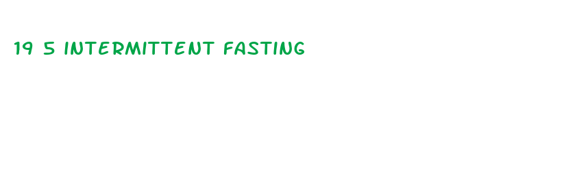 19 5 intermittent fasting