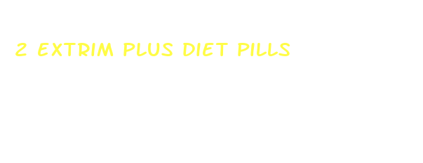 2 extrim plus diet pills