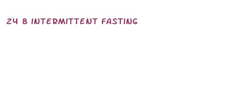 24 8 intermittent fasting